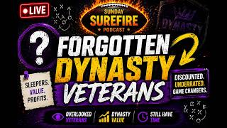 Forgotten Dynasty Sleepers | Sunday Surefire