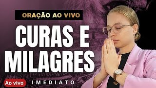 ORAÇÃO AO VIVO - CURAS E MILAGRES IMEDIATO - Miss Suellen sena