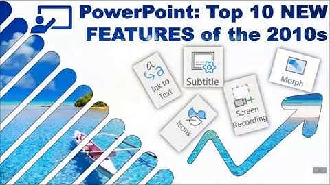 PowerPoint top 10 new features of 2010
