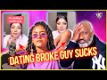 Broke woman says dating broke men sucks