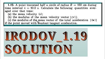 IRODOV_1.19 | KINEMATICS | VIDEO SOLUTION | MOTION IN STRAIGHT LINE | JEE ADVANCE | OLYMPIAD