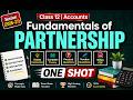 Fundamentals of Partnership Class 12 Chapter 1 | One Shot | Session 2026-27 | In Hindi |