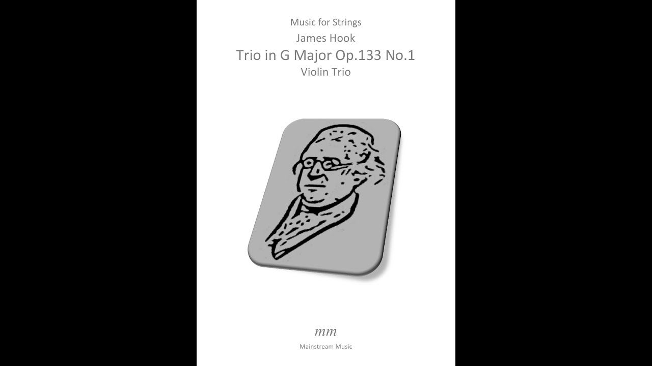 James Hook - Trio in G Major Op 133 No 1