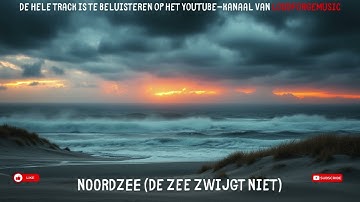 NOORDZEE — De Zee Zwijgt Niet, Noordzee, muziek, Nederland