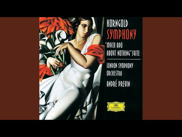 Korngold - Much Ado about nothing: (4) "Intermezzo" : Symph Londres / A.Previn