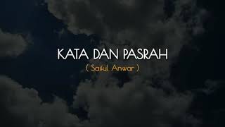 PUISI CINTA - KATA DAN PASRAH | MUSIKALISASI | BAPER @JejakSulas