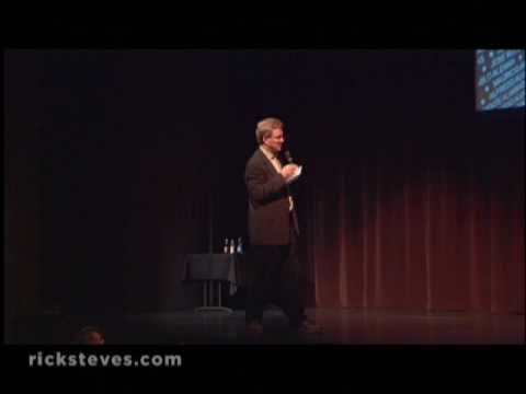 Rick Steves Travel as a Political Act Lecture: Part 10