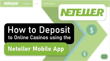 How to Deposit to Online Casinos with the Neteller Mobile App