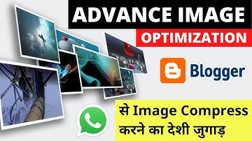 🔥Advance Image SEO for Blogger and WordPress | 📸Image Optimization For Blogger from WhatsApp💯🔥