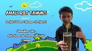 Rbt Tahun 5 Projek Sistem Takungan Projek A By Akif Aiman