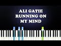 Ali Gatie - Running on My Mind (Piano Tutorial)