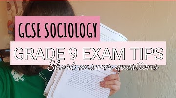 How to get a Grade 9: The Short Answer Questions | GCSE SOCIOLOGY