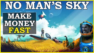 No Mans Sky How To Make Money fast 2024 (UNITS & NANITES) by Newftorious 8,875 views 1 month ago 8 minutes, 6 seconds