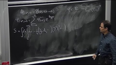 Freddy Cachazo Quantum Field Theory I   Lecture 1