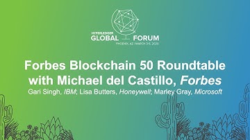Forbes Blockchain 50 Roundtable with Michael del Castillo, Gari Singh, Lisa Butters, & Marley Gray