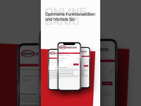 Das neue Online-Banking der OYAK ANKER Bank GmbH