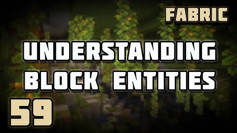 Block Entities - Fabric Modding Minecraft 1.21.4 | #59
