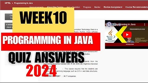 NPTEL PROGRAMMING IN JAVA WEEK10 QUIZ ASSIGNMENT SOLUTIONS 2024 | SWAYAM MARCH 2024 | IIT KHARAGPUR