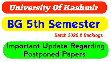Kashmir University BG 5th Semester Important Update Regarding Postponed Papers