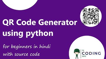 QR Code Generator Using Python | For Beginners In Hindi | Easy Python Project
