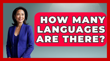 How Many Languages Are There? - Literary Icons