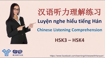 V05 Nghe hiểu tiếng Hán HSK3 - HSK4 /汉语力理解练习 /Chinese Listening Comprehension