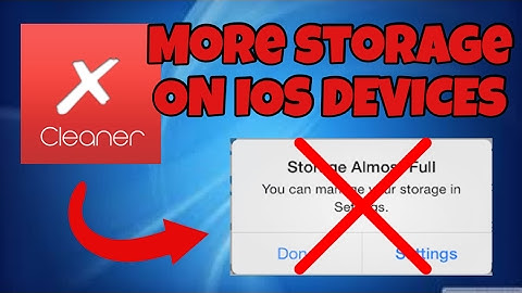 Get more storage with XCleaner for iPhone iPad iPod - NO jailbreak NO computer iOS 9-10.2.1