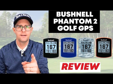Bushnell Phantom 2 Golf GPS - REVIEW