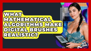 What Mathematical Algorithms Make Digital Brushes Realistic? - The Virtual Art Desk