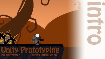 2D Prototyping in Unity - Series Introduction