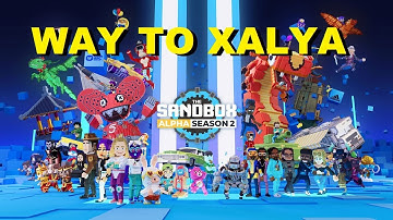 THE SANDBOX WAY TO XALYA all missions complete! ALPHA SEASON 2!