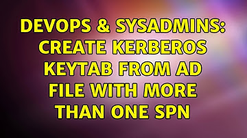 DevOps & SysAdmins: Create kerberos keytab from AD file with more than one SPN