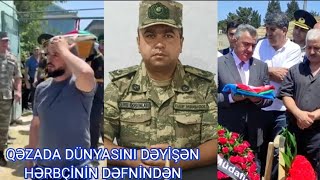 QƏZADA HƏLAK OLAN HƏRBÇİ, MAYOR YUSİF MƏMMƏDLİNİN DƏFNİNDƏN GÖRÜNTÜLƏR-KÜRDƏMİRDƏ QƏZAYA DÜŞMÜŞDÜ