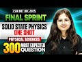Solid State Physics - One Shot | CSIR NET Physical Science | CSIR NET Final Sprint 2025 | PW