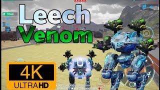 Leech Venom MK3 on 4K | War Robots Gameplay