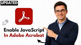Details How to Enable JavaScript in Adobe Acrobat in 2026 (Step-by-Step) Update