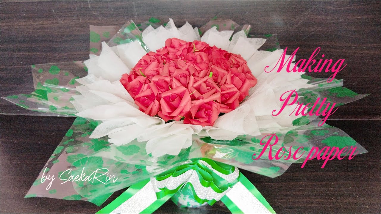 Making a simple bouquet of roses with paper _ផ្កាកុលាបក្រដាស 🌹🌹🌹