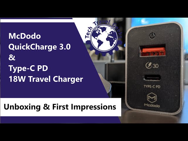 McDodo QuickCharge 3.0 & Type-C PD 18W Travel Charger - Unboxing & First Impressions