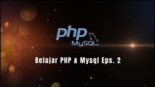 Famous Belajar PHP dan Mysql Eps 2 : Pembuatan koneksi Mysql Net Worth