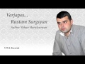 Rustam sargsyan  verjapes