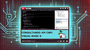 💡 Como consumir API gratuita de consulta CNPJ com Visual Basic 6 (VB6)