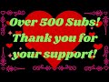 Over 500 subscribers thank you viewers for your support