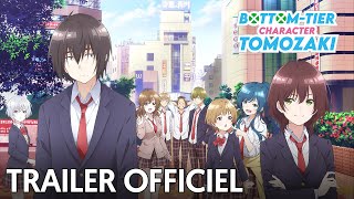 Bottom-Tier Character Tomozaki Trailer Officiel