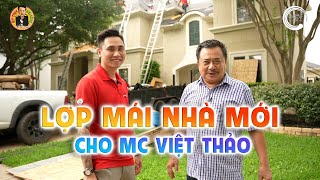 Lợp Mái NHÀ MỚI của MC Việt Thảo | Ẩm Thực & Đời sống với MC Việt Thảo | CBL 1837