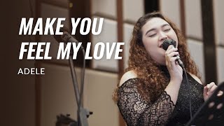 Make You Feel My Love - Adele | Cover by Toscana Music