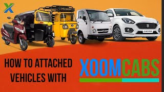 How To Attached Vehicles With XoomCabs | Registration On XoomCabs screenshot 1