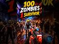 100 Zombies 1 Survivor Short Video💀🔫🔥#ZombieFire3D#ZombieGame#MobileGaming#ZombieShooter