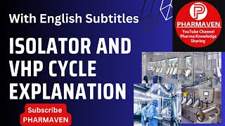 Isolator and VHP cycle explanation, #validation  #isolator ​⁠ #vhp @PHARMAVEN #qualification #gmp