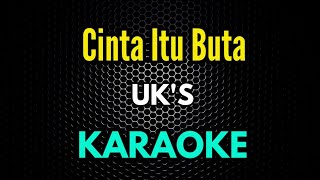 karaoke cinta itu buta uks