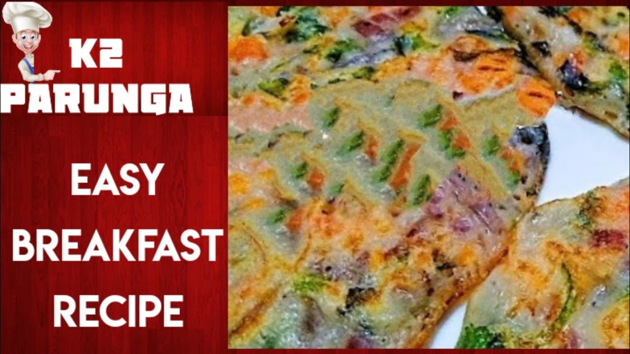 Breakfast recipe South Indian Breakfast recipe K2 Parunga YouTube